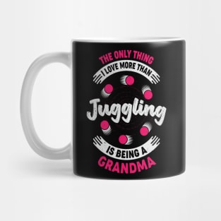 Juggler Juggling Grandma Grandmother Gift Mug